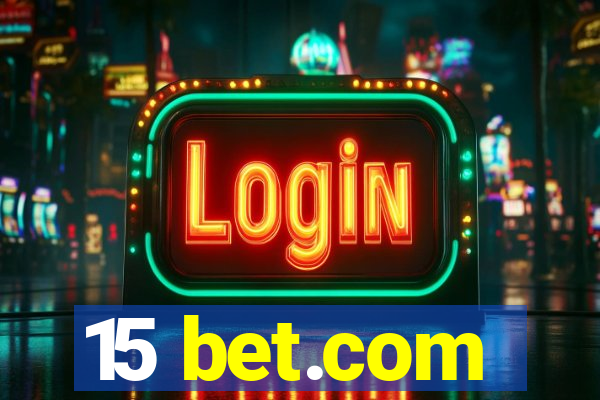 15 bet.com